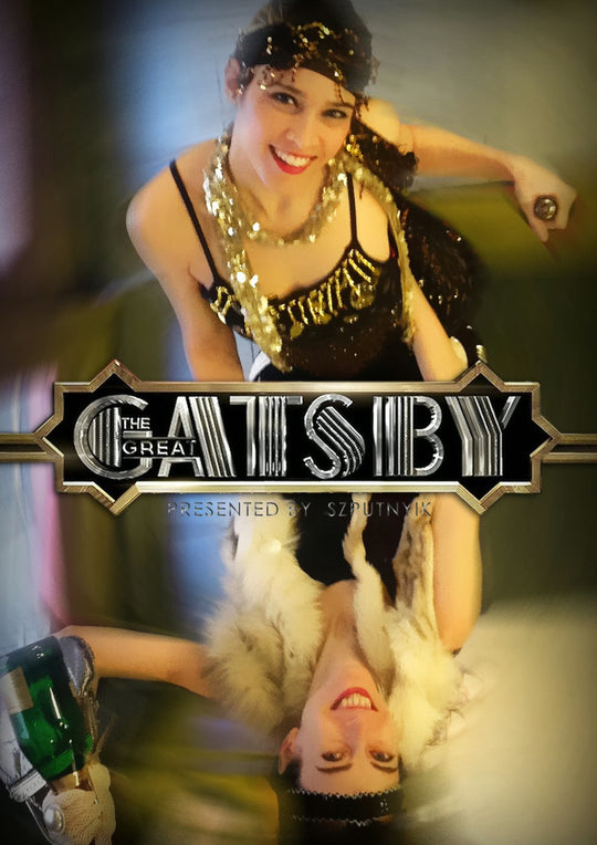 A nagy Gatsby, avagy a '20-as évek Szputnyikra hangolva!