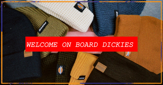 Welcome on board Dickies
