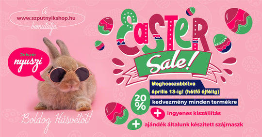 EASTER SALE: továbbra is 20% kedvezmény! Az akciót meghosszabbítottuk!