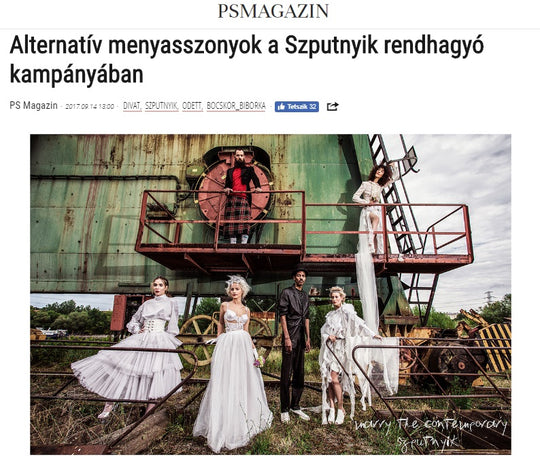 PS Magazin - Alternatív menyasszonyok a Szputnyik rendhagyó kampányában
