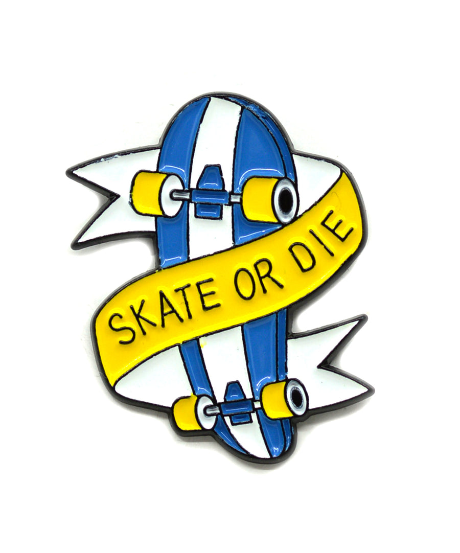 Pin - Skate or Die