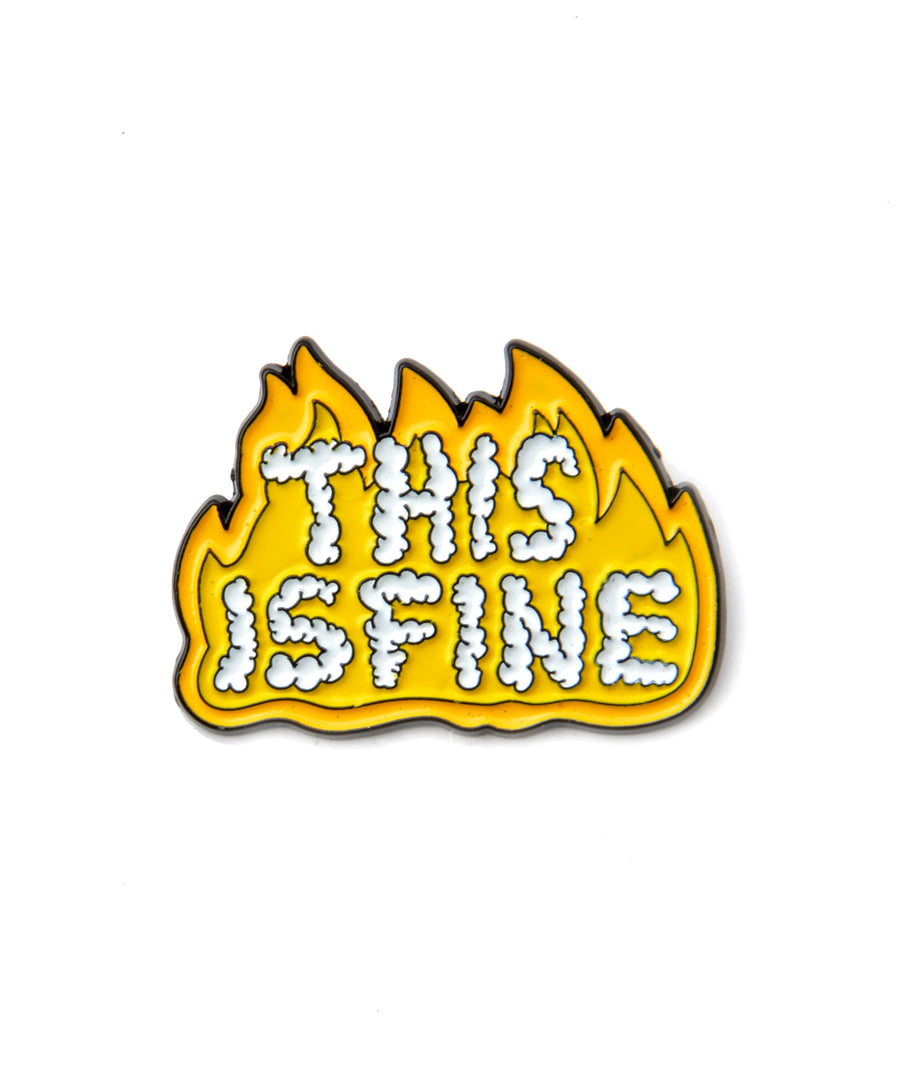 Pin - This is Fine