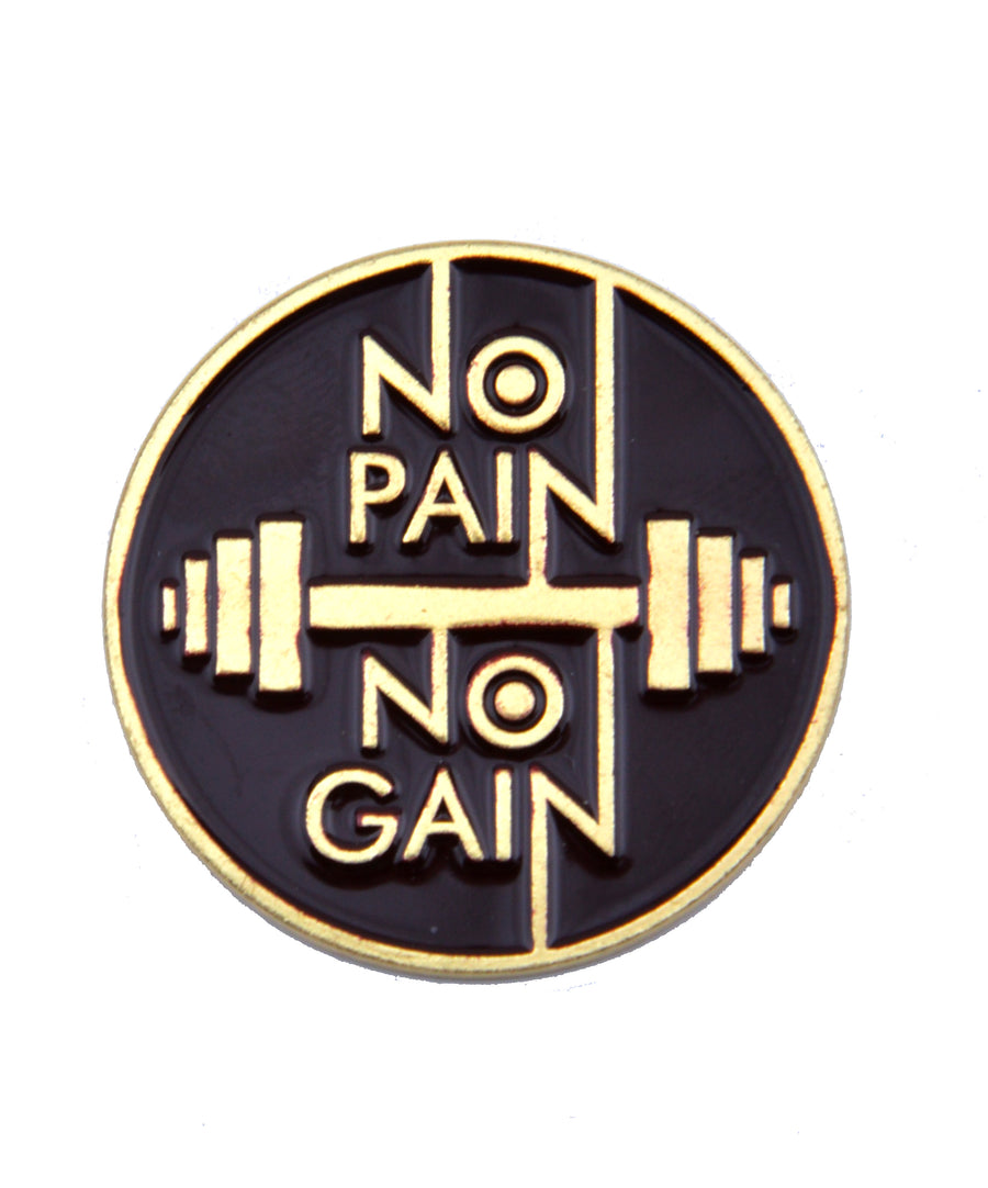 Pin - No pain no gain