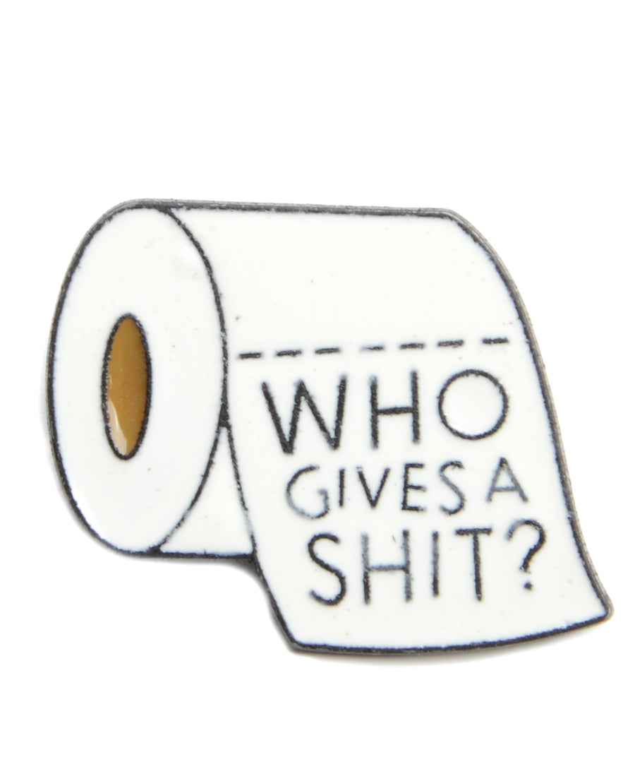 wc papír guriga formájú fém kitűző who gives a shit felirattal